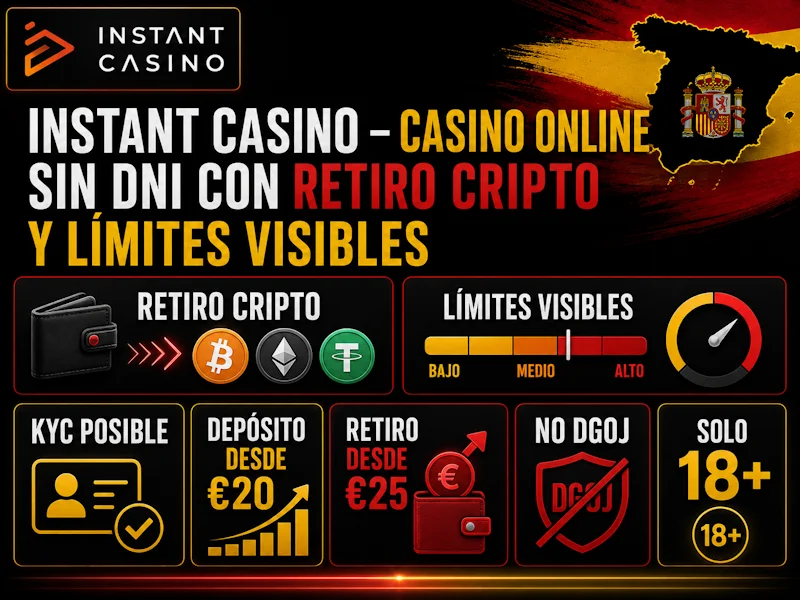 Instant Casino – casino online sin dni con retiro cripto y límites visibles